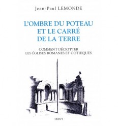 L'ombre du poteau et le carré de la terre