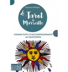 Le tarot de Marseille comme outil d'accompagnement au quotidien