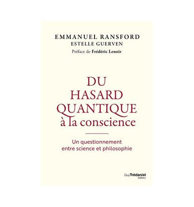 Du hasard quantique à la conscience