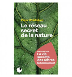 Le réseau secret de la nature