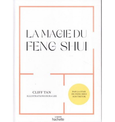 La magie du Feng Shui