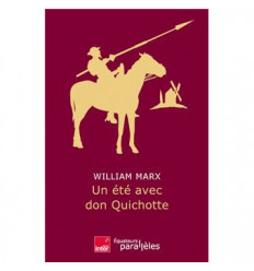 Un été avec Don Quichotte