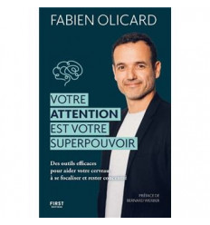 Votre attention est votre superpouvoir