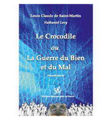 Le Crocodile ou La Guerre du Bien et du Mal