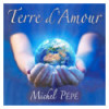 Terre d'Amour - CD