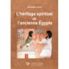 L'héritage spirituel de l'ancienne Égypte